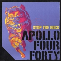 Stop the rock (4 vers.) - APOLLO FOUR FORTY
