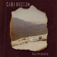 The phoenix - CARY HUDSON