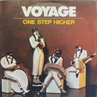 One step higher\ Nowhere to hide - VOYAGE