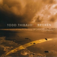 Broken - TODD THIBAUD