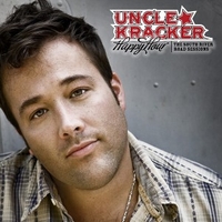 Happy hour (The South River Road sessions) - UNCLE KRACKER