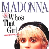 Who's that girl \ White heat - MADONNA