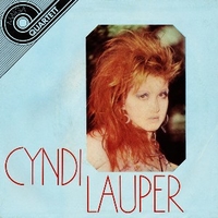 Time after time \ Yeah yeah \ She bop \ Girls just want to have fun - CYNDI LAUPER