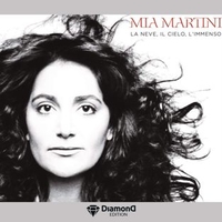 La neve, il cielo, l'immenso (diamond edition) - MIA MARTINI