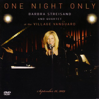 One night only - Barbra Streisand and quartet at the Village Vanguard - BARBRA STREISAND