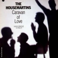 Caravan of love - HOUSEMARTINS