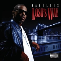Loso's way - FABOLOUS