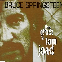 The ghost of Tom Joad (4 tracks) - BRUCE SPRINGSTEEN