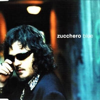 Blue (4 tracks) - ZUCCHERO
