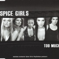 Too much (3 tracks) - SPICE GIRLS