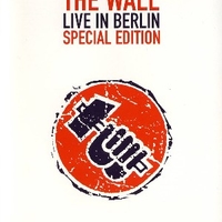 The wall live in Berlin (special edition) - ROGER WATERS \ various