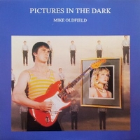 Pictures in the dark - MIKE OLDFIELD