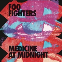 Medicine at midnight - FOO FIGHTERS