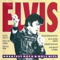 Greatest rock & roll hits - ELVIS PRESLEY