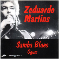Samba blues ogum - ZEDUARDO MARTINS