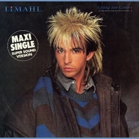 Only for love (12" mix when she moves in close) - LIMAHL