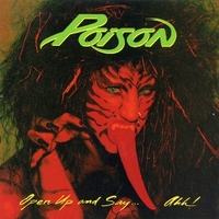 Open up and say...ahh! - POISON