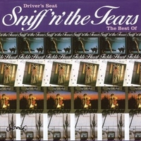 Driver's seat - The best of Sniff'n'the tears - SNIFF'N'THE TEARS
