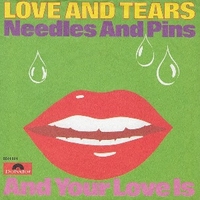 Needless and pins \ And your love is - LOVE AND TEARS