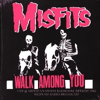 Walk among us - Wcbn FM radio broadcast - MISFITS