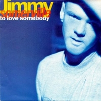 To love somebody / Rain - JIMMY SOMERVILLE