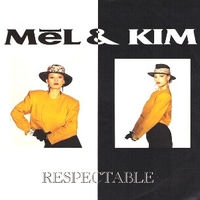Respectable / Respectable (instrumental) - MEL & KIM