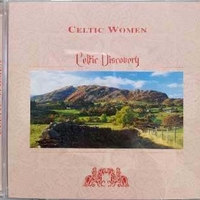 Celtic discovery: celtic women - VARIOUS