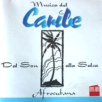 Afrocubana - Musica del Caribe - Dal son alla salsa - VARIOUS