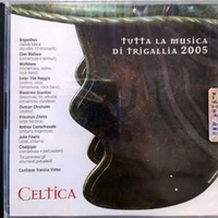 Celtica volume 37 - Tutta la musica di Trigallia 2005 - VARIOUS