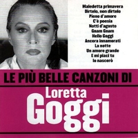 Le più belle canzoni di Loretta Goggi - LORETTA GOGGI