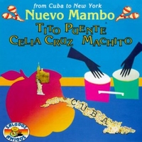 Nuevo mambo - From Cuba to New York - TITO PUENTE / CELIA CRUZ / MACHITO